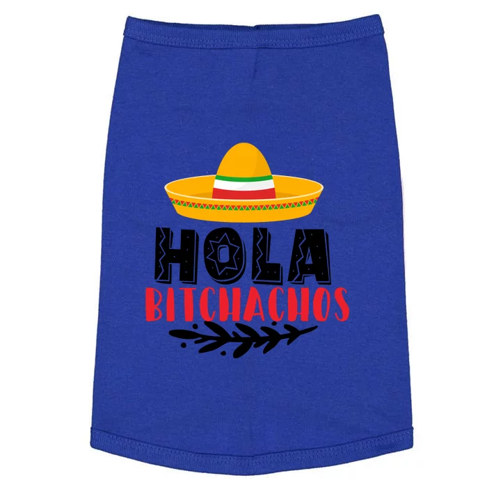 Hola Bitchachos Funny Mexican Skull Cinco De Mayo Doggie Tank