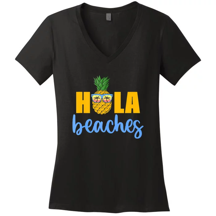 Hola Beaches Funny Beach Vacation Summer For Women's V-Neck T-Shirt