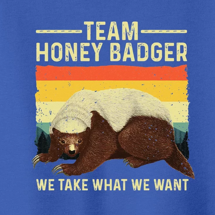 Honey Badger For Ratel Honey Badger Lover Toddler T-Shirt