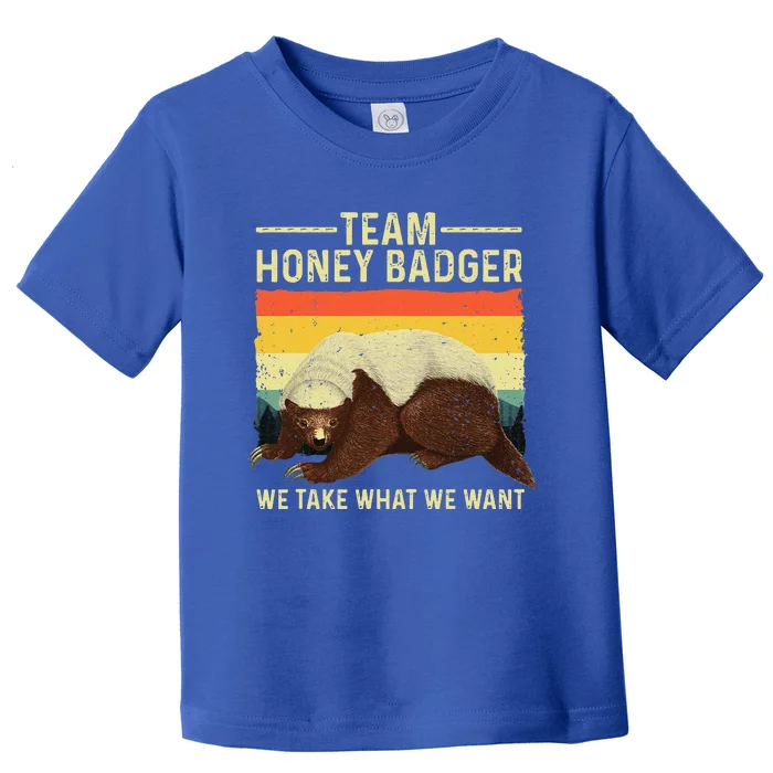 Honey Badger For Ratel Honey Badger Lover Toddler T-Shirt