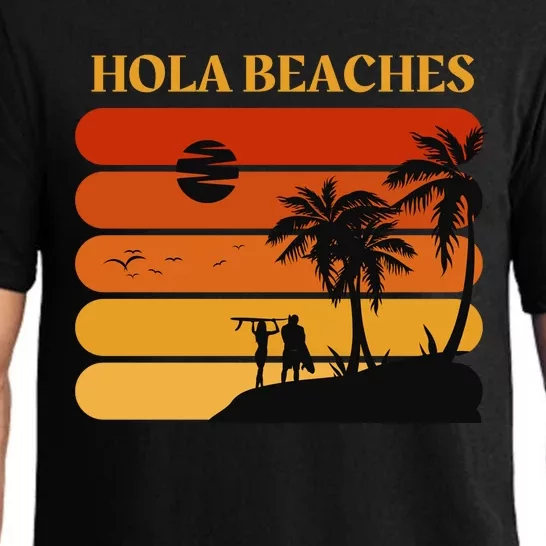 Hola Beaches Funny Beach Vacation Pajama Set