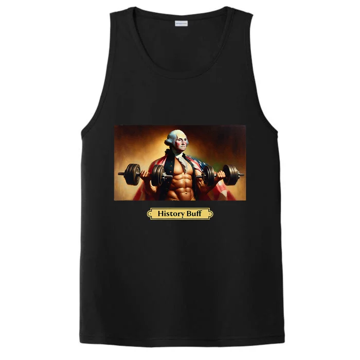 History Buff Funny George Washington Performance Tank