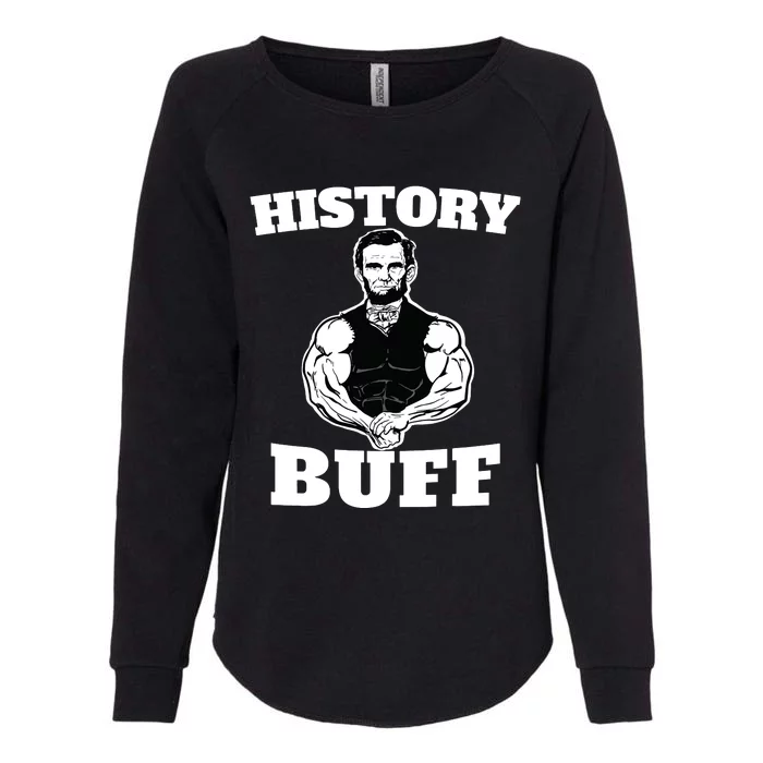 History Buff Funny Abraham Lincoln Weightlifting Womens California Wash Sweatshirt