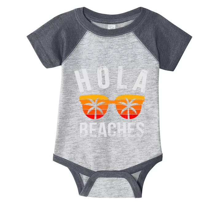 Hola Beaches Funny Beach Vacation Summer Infant Baby Jersey Bodysuit