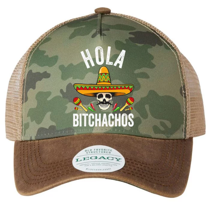 Hola Bitchachos Funny Mexican Skull Cinco De Mayo Legacy Tie Dye Trucker Hat