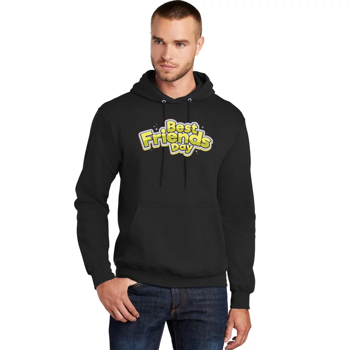 Happy Best Friends Day Celebration Hoodie