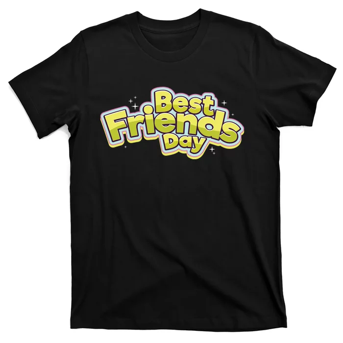 Happy Best Friends Day Celebration T-Shirt