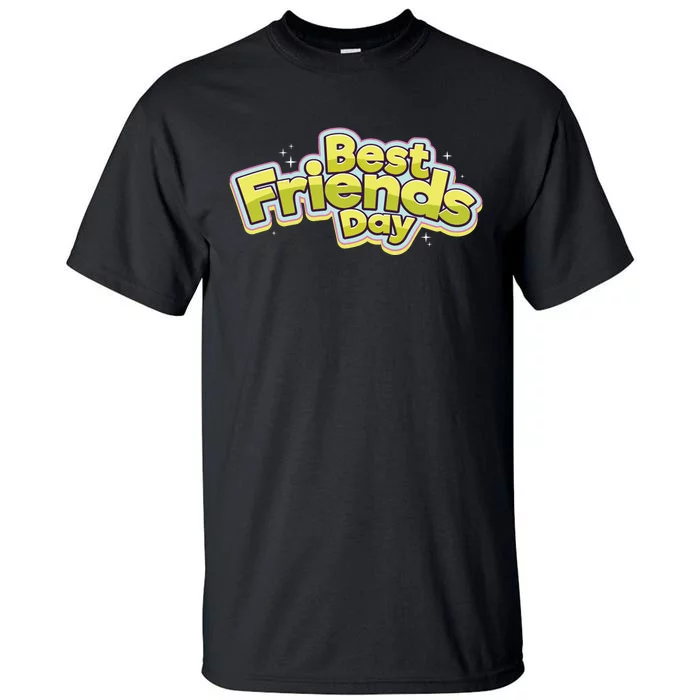 Happy Best Friends Day Celebration Tall T-Shirt