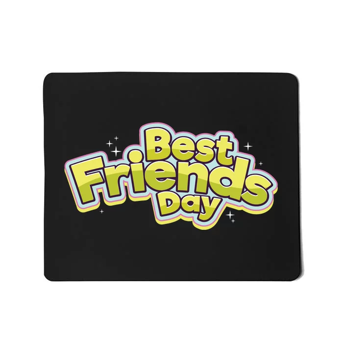 Happy Best Friends Day Celebration Mousepad