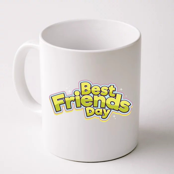 Happy Best Friends Day Celebration Front & Back Coffee Mug