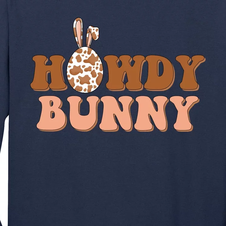 Howdy Bunny Funny Cute Cowboy Cowgirl Easter Tall Long Sleeve T-Shirt