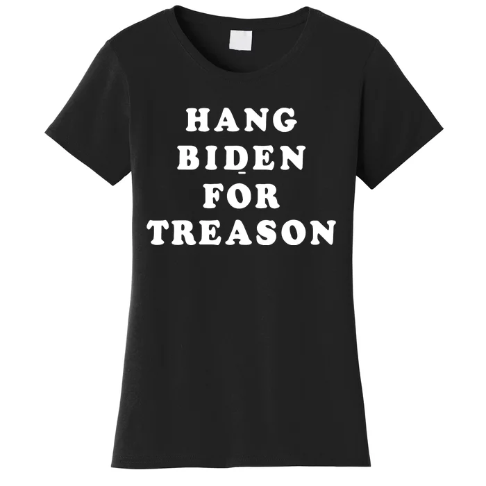 Hang Biden For Treason Women's T-Shirt