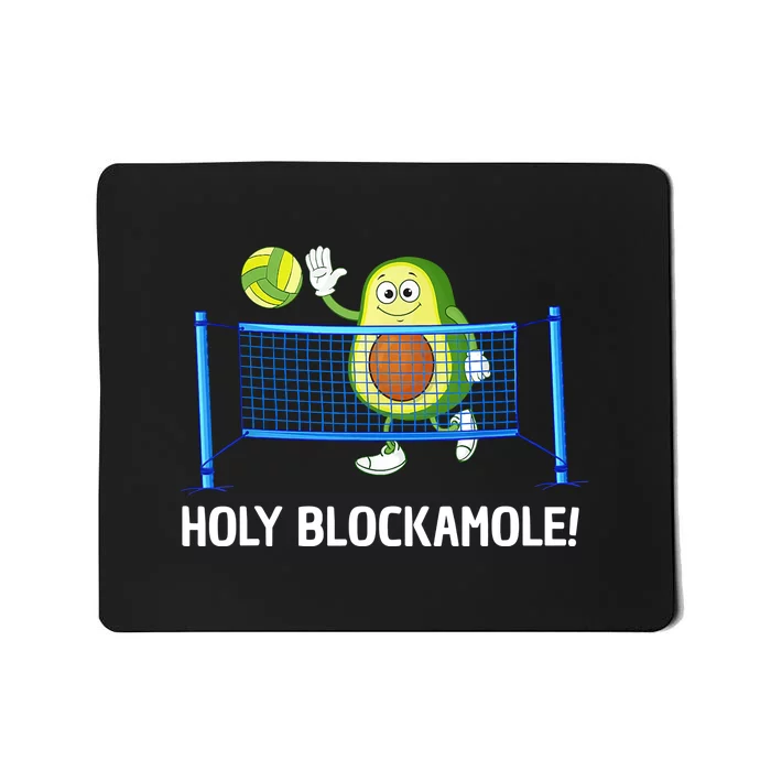 Holy Blockamole Funny Volleyball Lover Mousepad