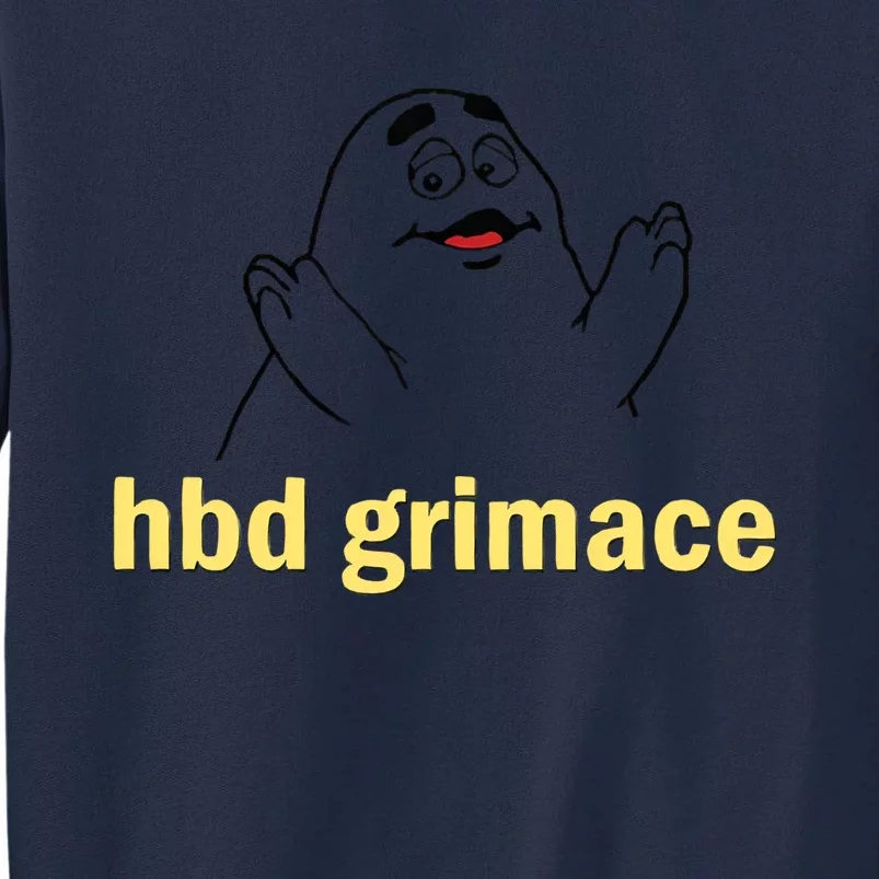 Happy Birthday Grimace Birthday Grimace Birthday Tall Sweatshirt