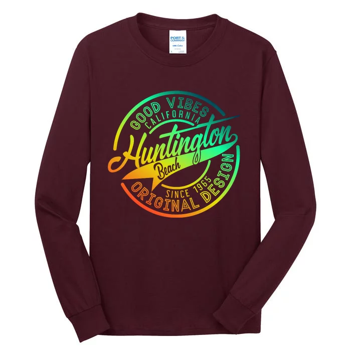 Huntington Beach Good Vibes Original Design Tall Long Sleeve T-Shirt