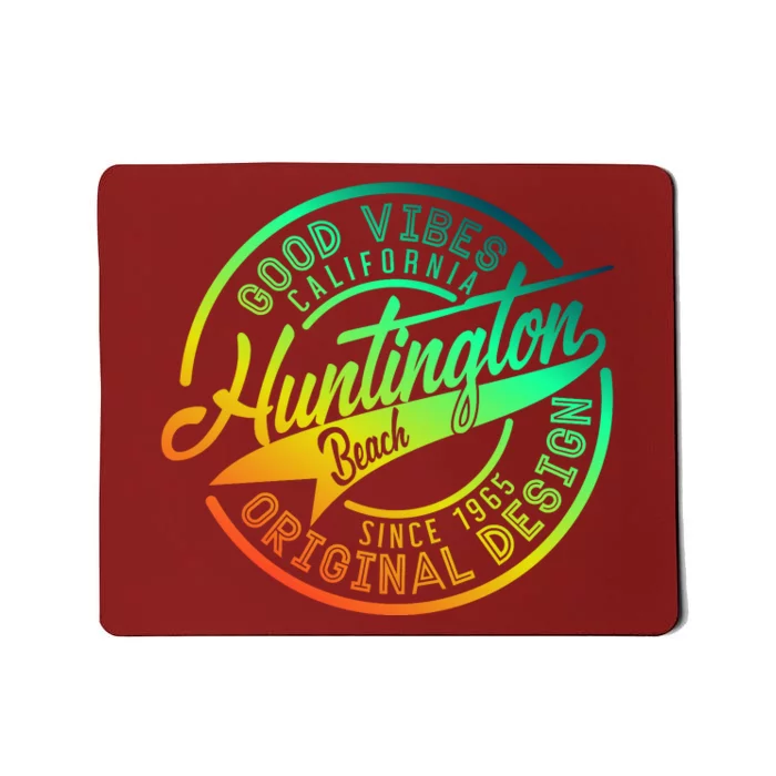 Huntington Beach Good Vibes Original Design Mousepad