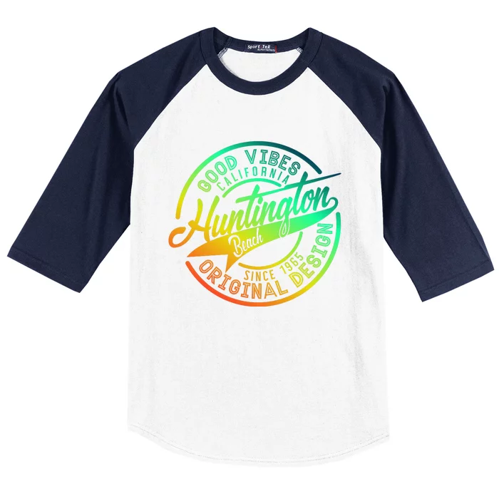 Huntington Beach Good Vibes Original Design Baseball Sleeve Shirt