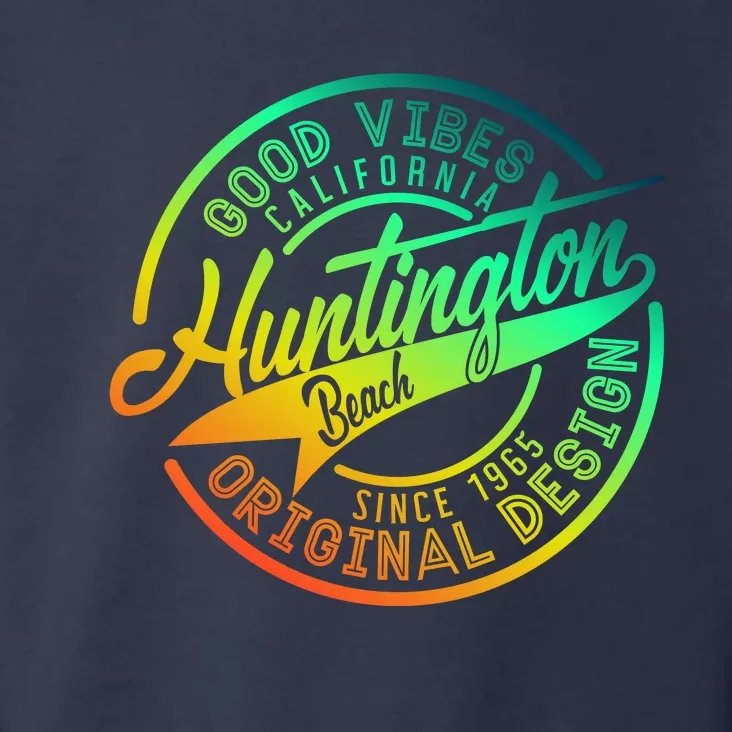 Huntington Beach Good Vibes Original Design Toddler Hoodie