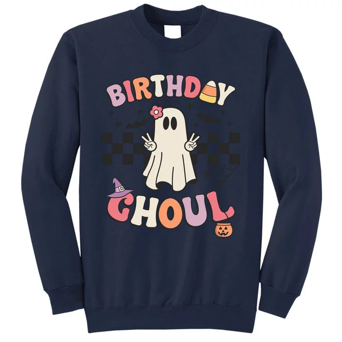 Halloween Birthday Ghoul Bday Party Anniversary Tall Sweatshirt