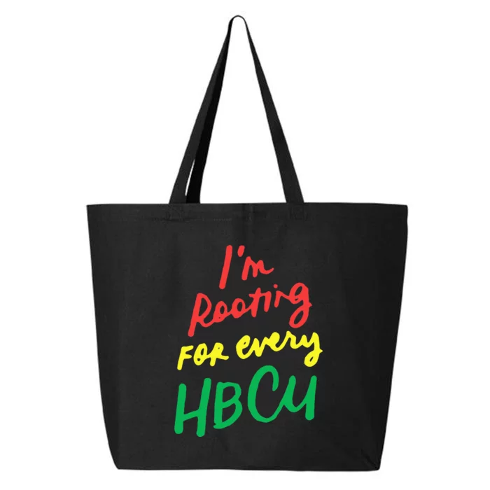 HBCU Black History Month Im Rooting For Every HBCU 25L Jumbo Tote