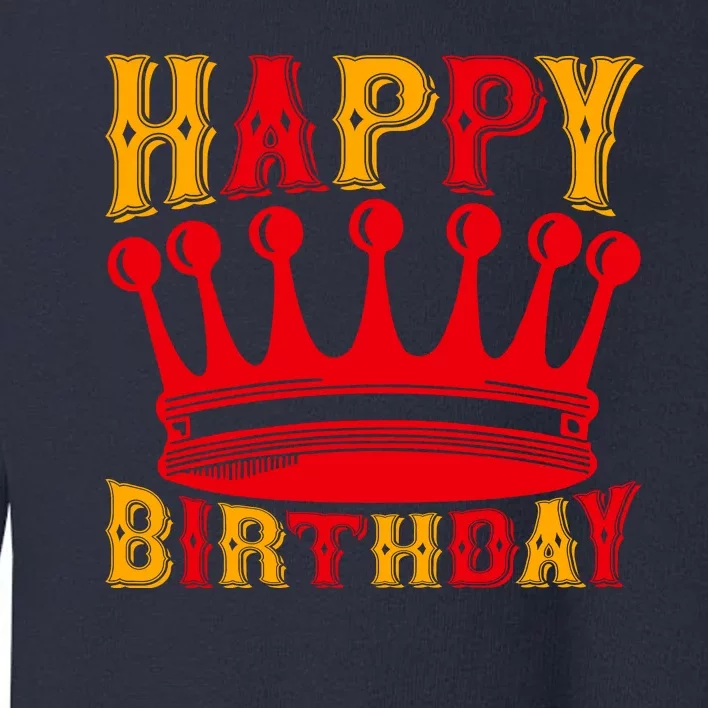 Happy Birthday Toddler Sweatshirt