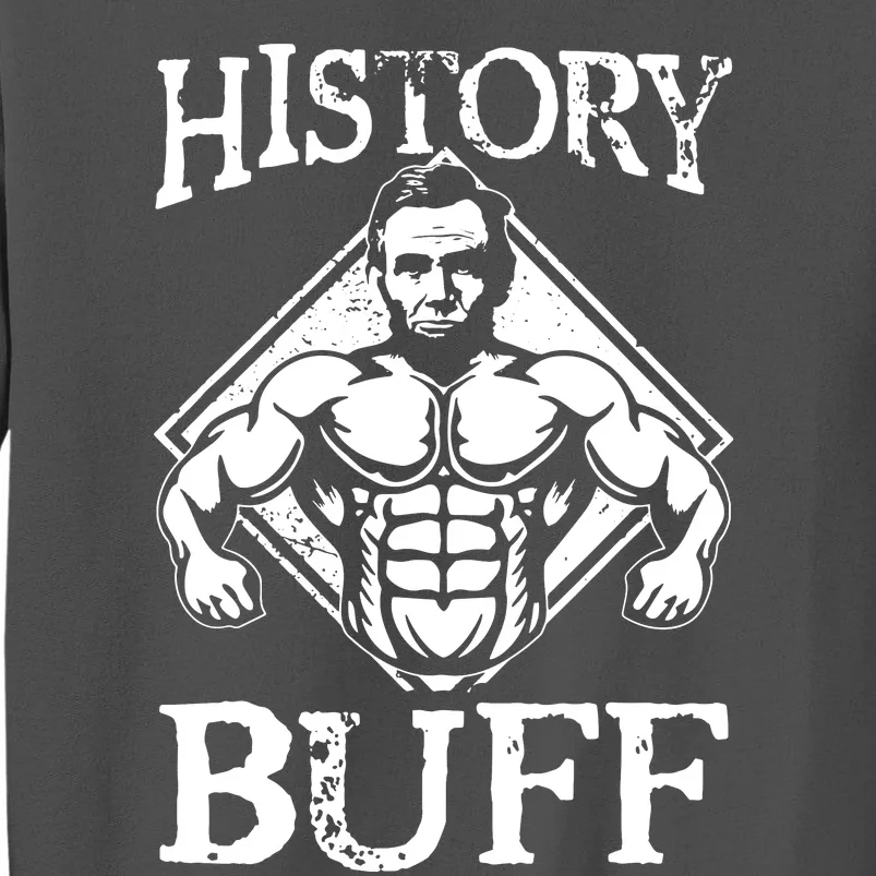 History Buff Tall Sweatshirt