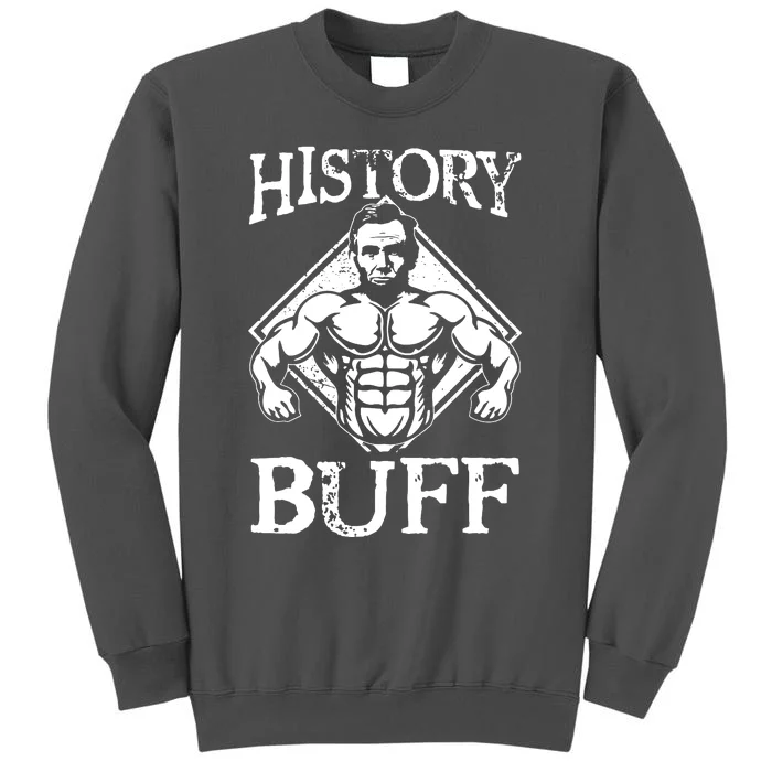 History Buff Tall Sweatshirt