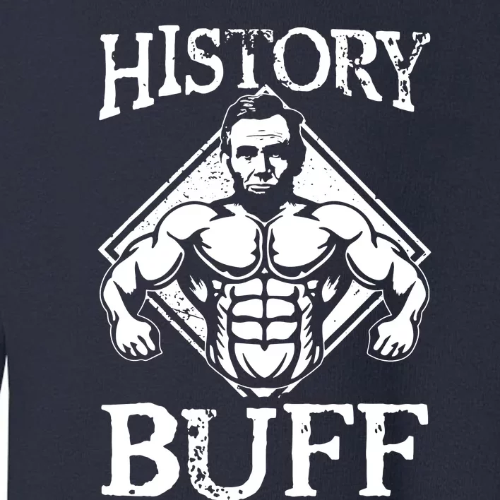 History Buff Toddler Sweatshirt