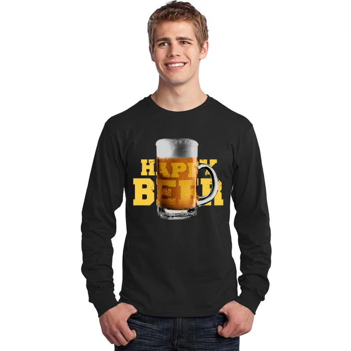 Happy Beer Tall Long Sleeve T-Shirt