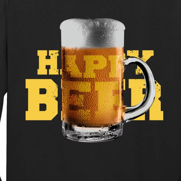 Happy Beer Tall Long Sleeve T-Shirt