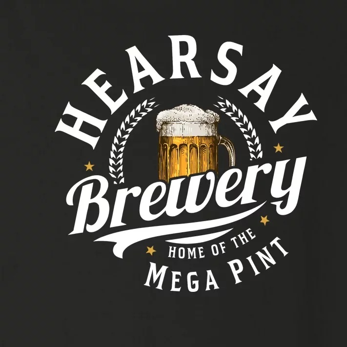 Hearsay Brewery Home Of The Mega Pint Beer Funny Toddler Long Sleeve Shirt