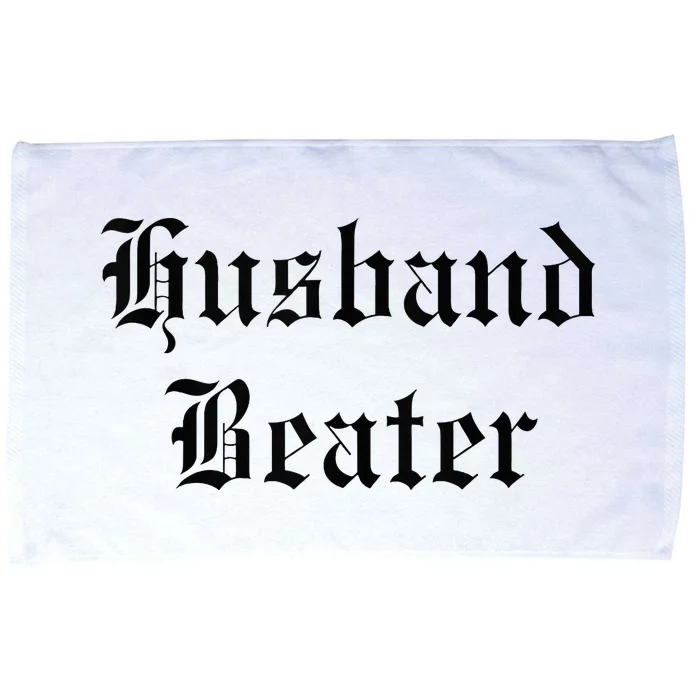 Husband Beater Microfiber Hand Towel