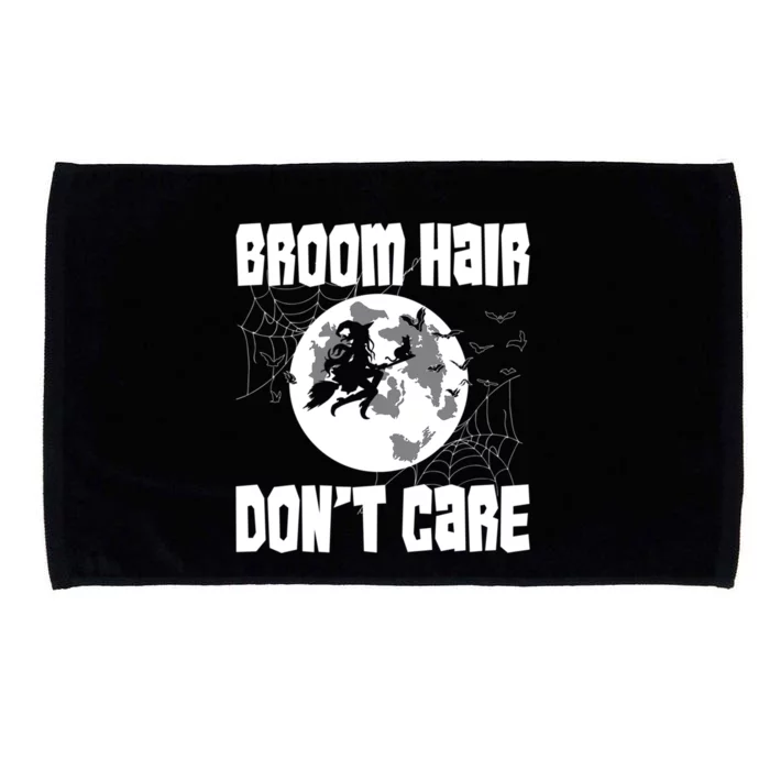 Halloween Broom Hair Dont Care Funny Gift Microfiber Hand Towel