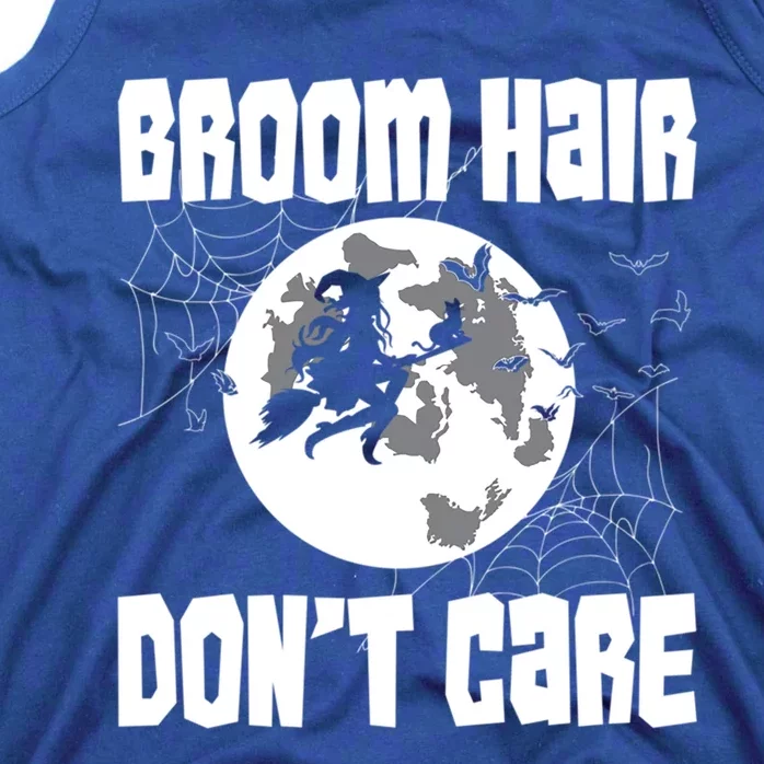 Halloween Broom Hair Dont Care Funny Gift Tank Top