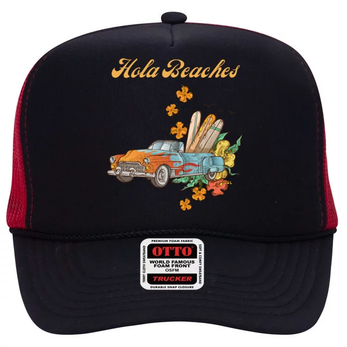 Hola Beaches High Crown Mesh Trucker Hat