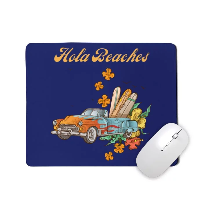 Hola Beaches Mousepad