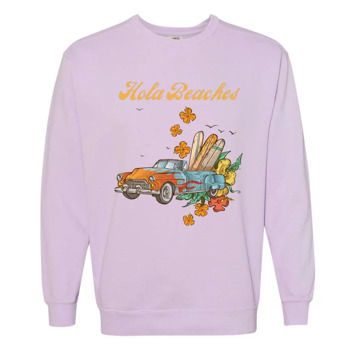 Hola Beaches Garment-Dyed Sweatshirt