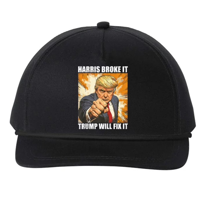 Harris Broke It Trump Will Fix It Donald Trump 2024 Snapback Five-Panel Rope Hat