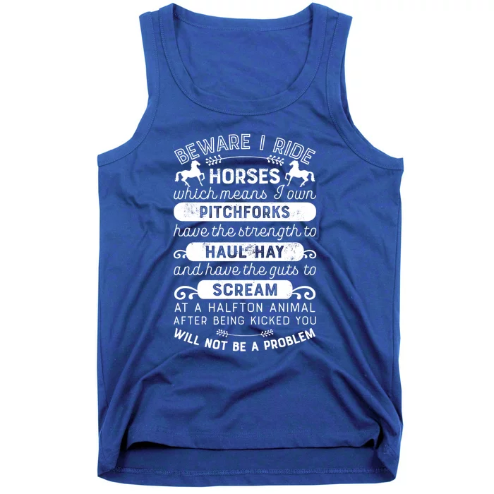 Horse Beware I Ride Horses Equestrian Horseback Riding Gift Tank Top