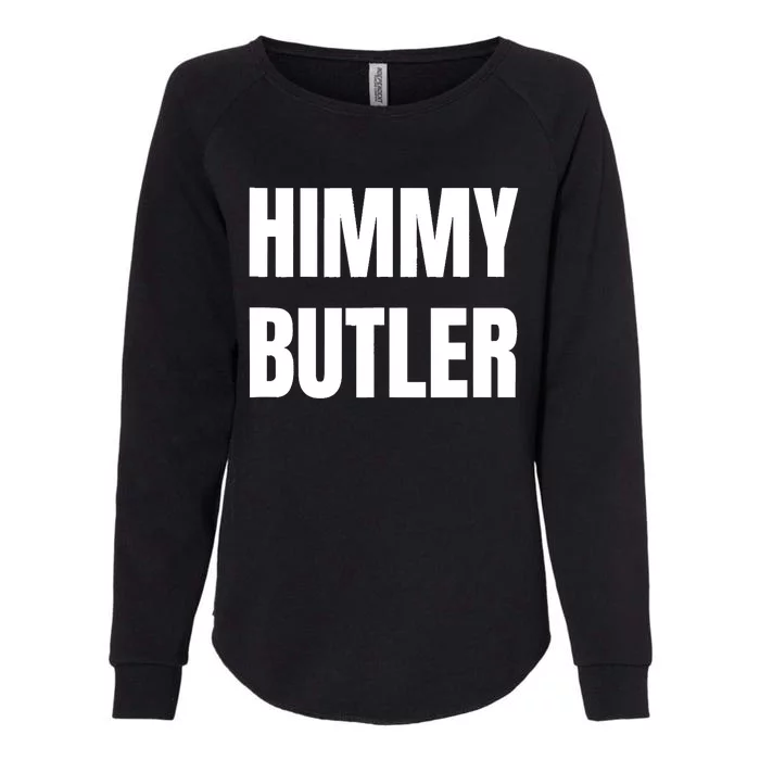 Himmy Butler Im Him Basketball Hard Work Motivation Womens California Wash Sweatshirt