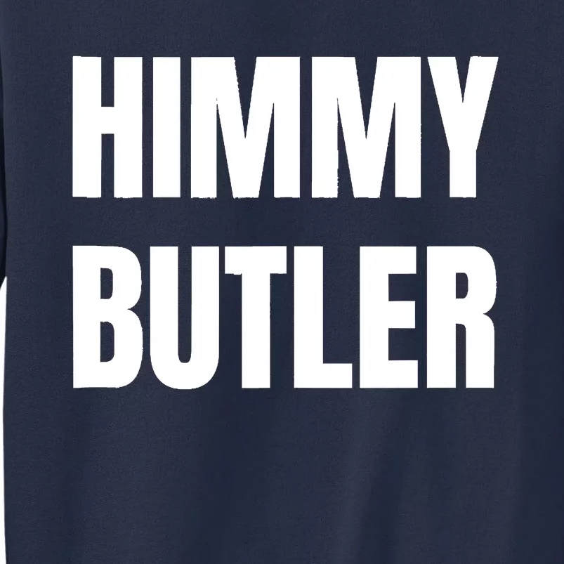 Himmy Butler Im Him Basketball Hard Work Motivation Sweatshirt