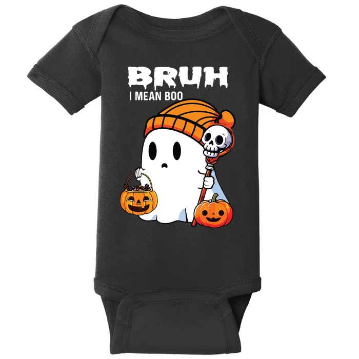 Halloween Bruh I Mean Boo Ghost Funny Baby Bodysuit