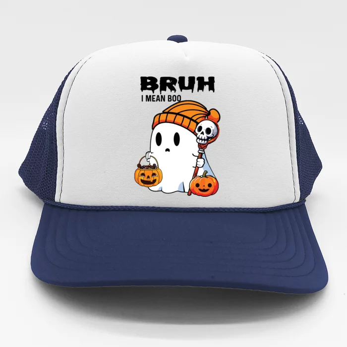 Halloween Bruh I Mean Boo Ghost Funny Trucker Hat