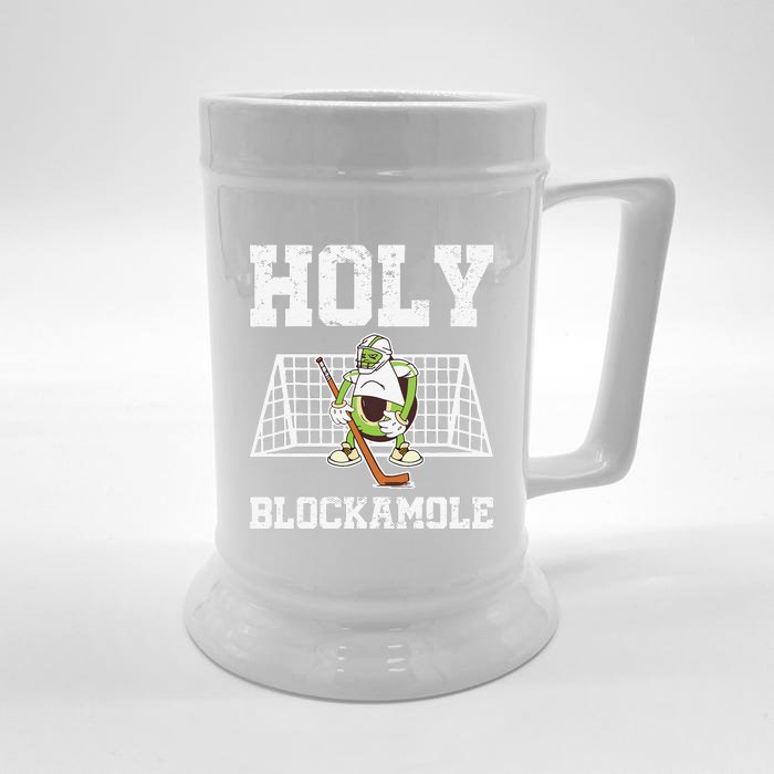 Holy Blockamole Ice Hockey Goalie Hockey Goalkeeper Front & Back Beer Stein