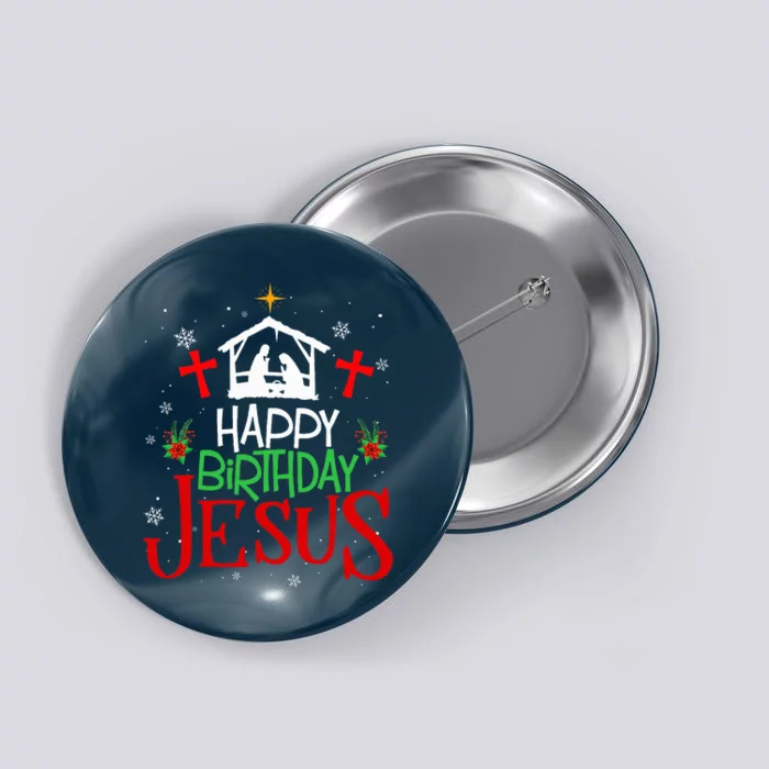 Happy Birthday Jesus Funny Christian Christmas Holiday Gifts Button