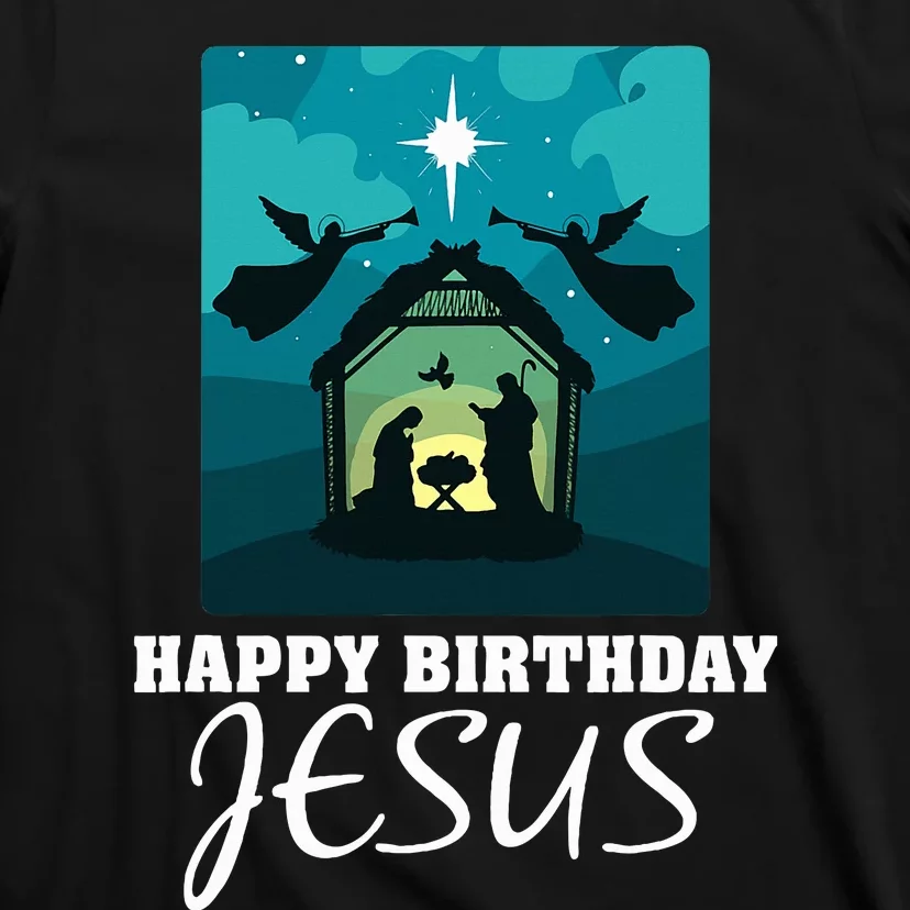 Happy Birthday Jesus  Christmas Advent Nativity Scene North T-Shirt