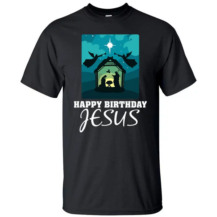 Happy Birthday Jesus  Christmas Advent Nativity Scene North Tall T-Shirt