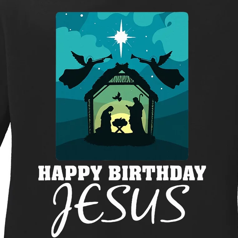 Happy Birthday Jesus  Christmas Advent Nativity Scene North Ladies Long Sleeve Shirt