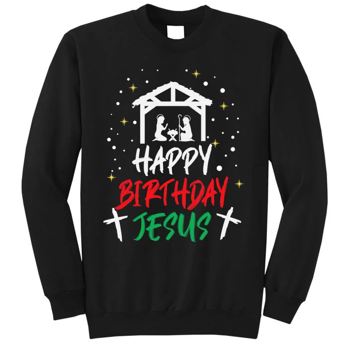 Happy Birthday Jesus Tall Sweatshirt