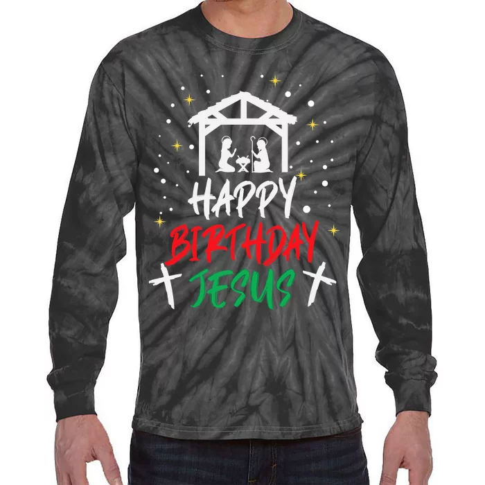 Happy Birthday Jesus Tie-Dye Long Sleeve Shirt